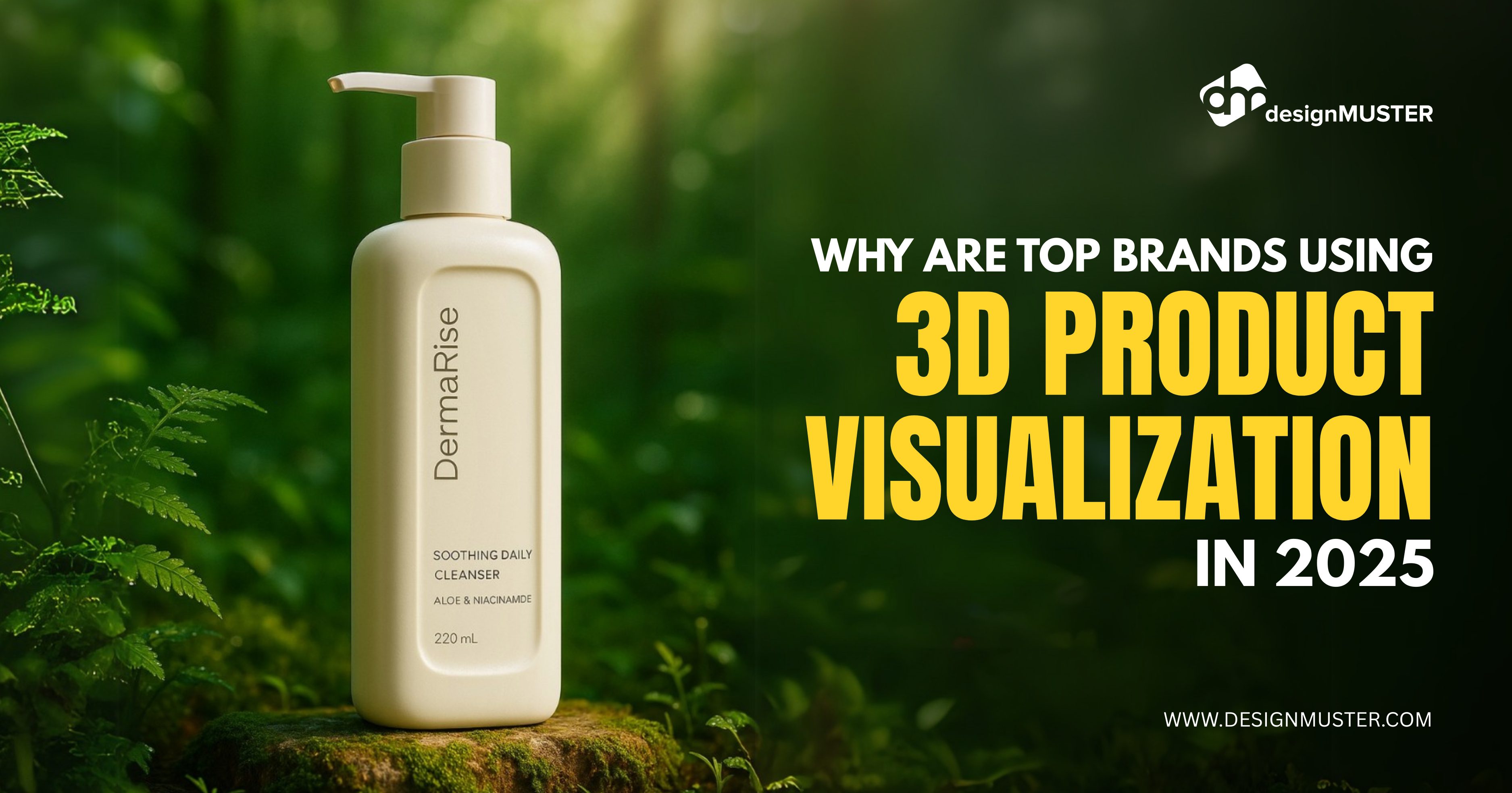 Why Are Top Brands Using 3D Product Visualization in 2025