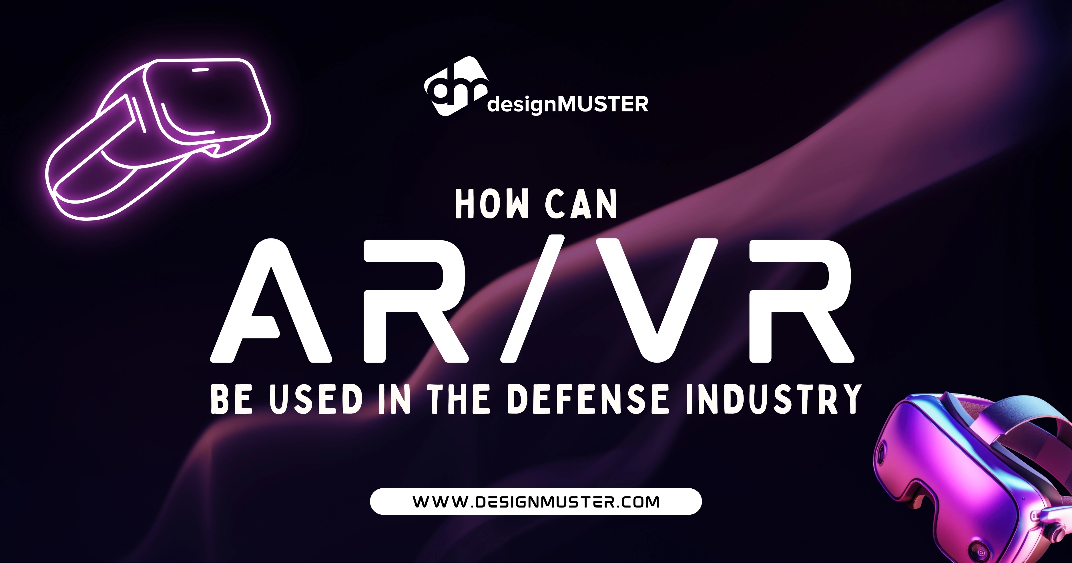 How can AR _VR be used in the Defense Industry.