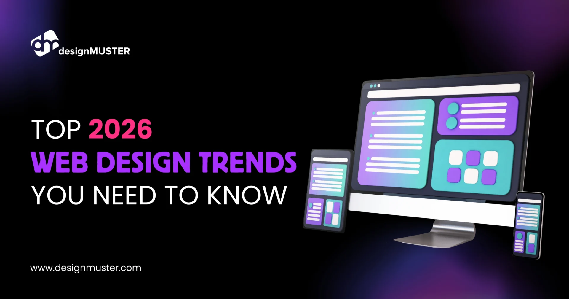 Top Web Design Trends for 2026 You Need to Know