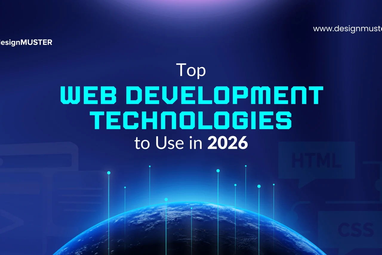 Top Web Development Technologies to Use in 2026.