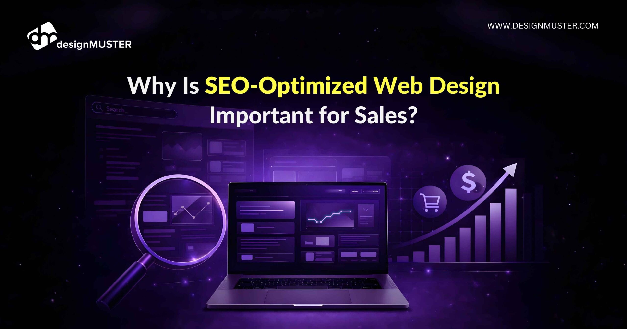 Why Is SEO-Optimized Web Design Important for Sales