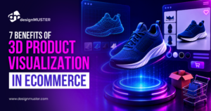 7 Benefits of 3D Product Visualization in Ecommerce